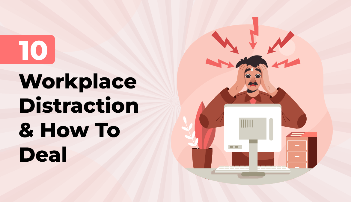 Distractions in the Workplace